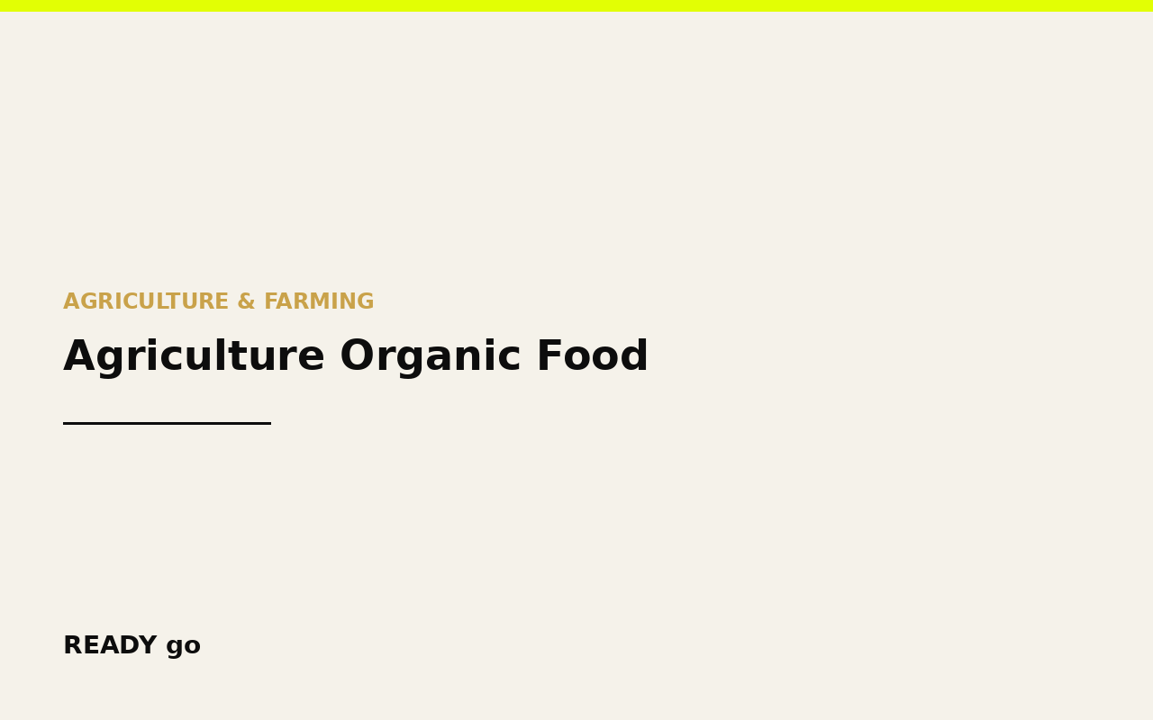 Agriculture Organic Food