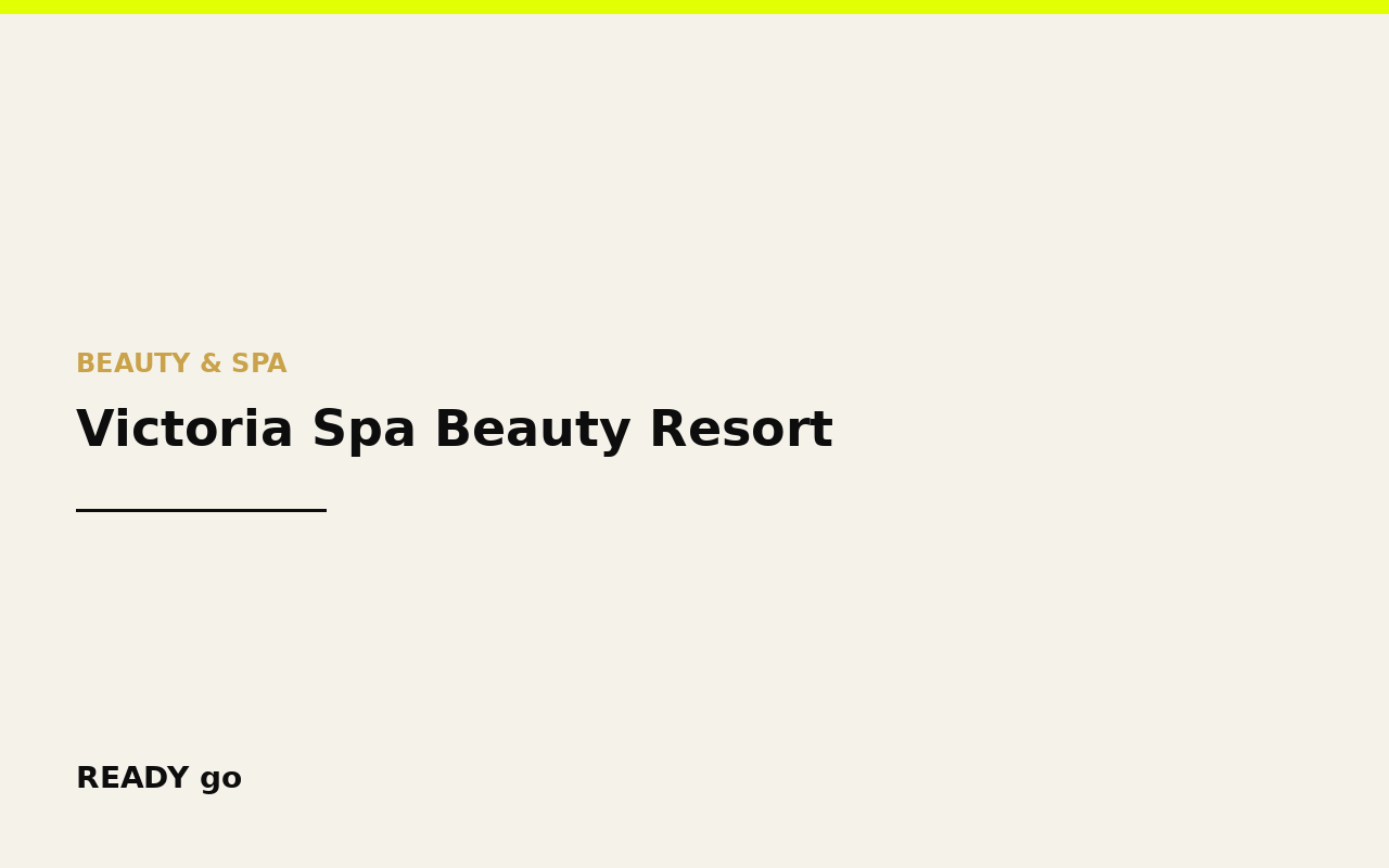 Victoria Spa Beauty Resort