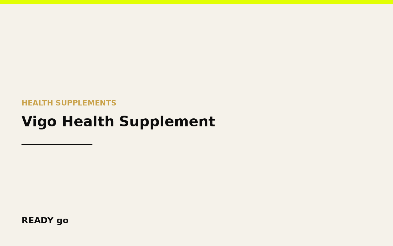 Vigo Health Supplement